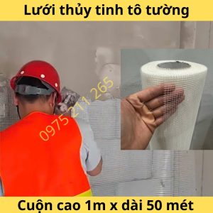lưới thủy tinh tô tường