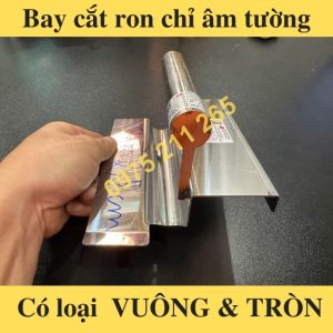 bay cắt ron âm tường